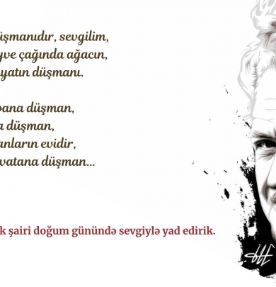 Bu gün böyük Türk şairi Nazim Hikmətin doğum günüdür